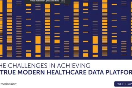 The Challenges in Achieving a True Modern Healthcare Data Platform
