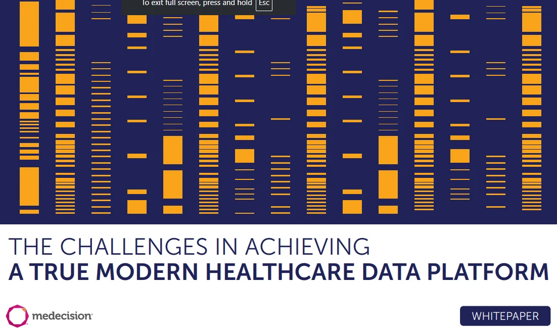 The Challenges in Achieving a True Modern Healthcare Data Platform