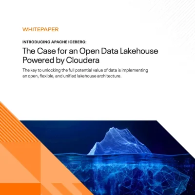 Introducing Apache Iceberg: The Case for anOpen Data Lakehouse Powered by Cloudera