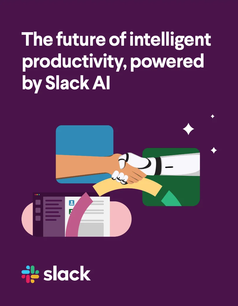 The future of intelligent productivity, powered by Slack Al