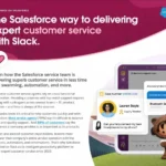 The Salesforce way to delivering expert customer service with Slack