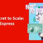 The Secret to Scale: Adobe Express