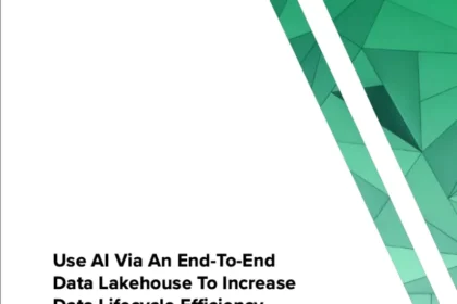 Use Al Via an End-to-End Data Lakehouse to Increase Data Lifecycle Efficiency From Ingestion to Prediction