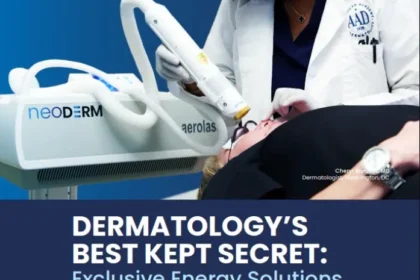 Dermatology’s Best Kept Secret: Exclusive Energy Solutions for Medical and Aesthetic Dermatology