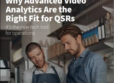Why Advanced Video Analytics Are the Right Fit for QSRs
