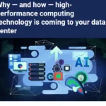 Why — and how — high-performance computing technology is coming to your data center