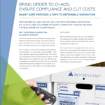 Bring Order to Chaos; Ensure Compliance and Cut Costs