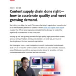 Content supply chain done right- how to accelerate quality and meet growing demand