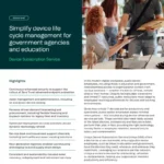 Simplify device life cycle management for government agencies and education
