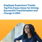 Workday 2024 Employee Experience Trends
