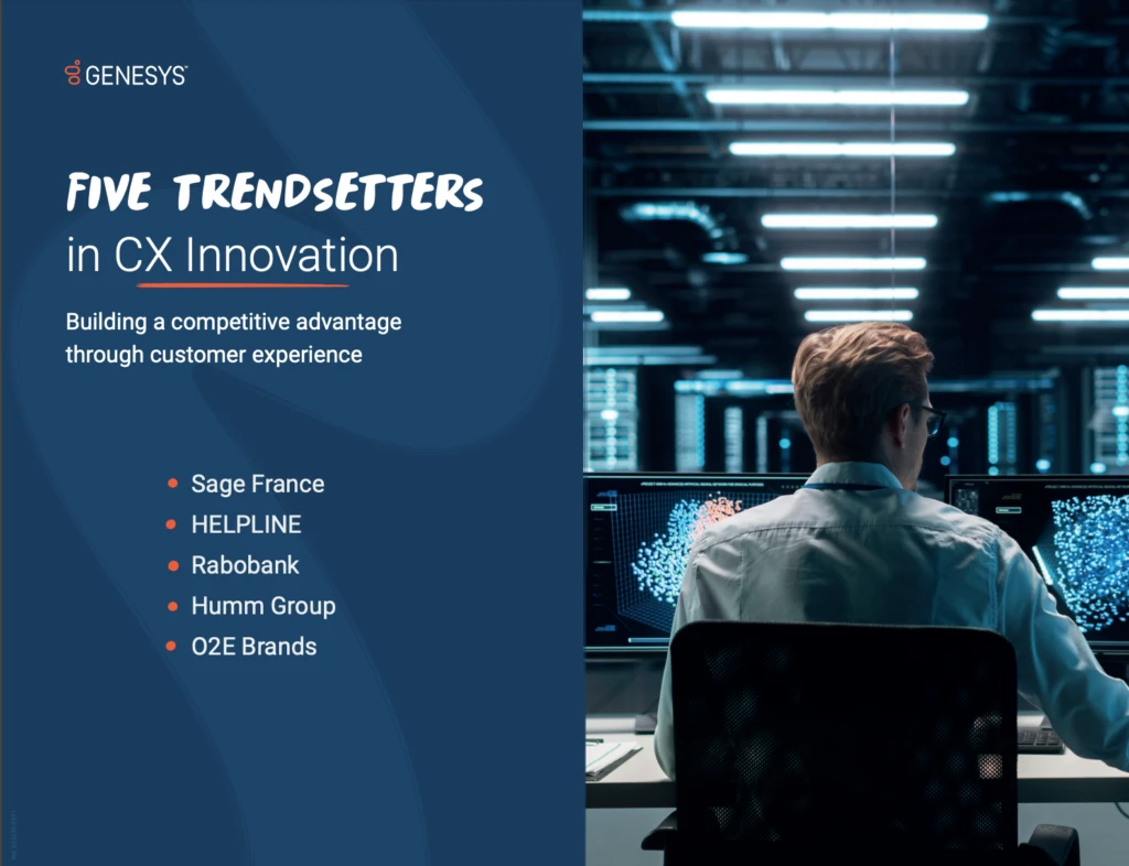 Five trendsetters in CX innovation
