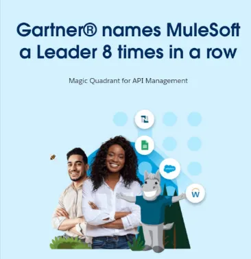 Gartner® names MuleSoft a Leader 8 times in a row