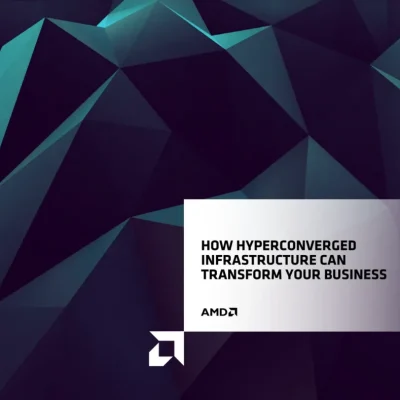 How Hyperconverged Infrastructure Can Transform Your Business