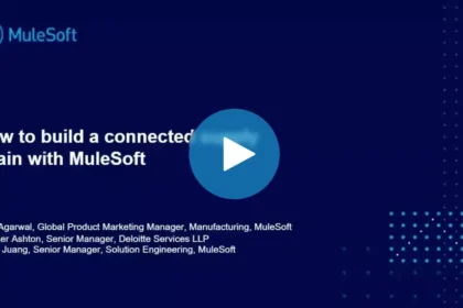 How to build a connected supply chain with MuleSoft