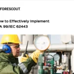 How to Effectively Implement ISA 99 / IEC 62443