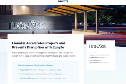 Lionakis Accelerates Projects and Prevents Disruption with Egnyte