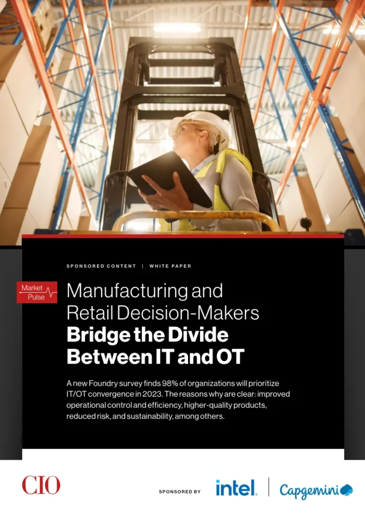 Manufacturing and Retail Decision-Makers Bridge the Divide Between IT and OT