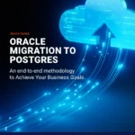 ORACLE MIGRATION TO POSTGRES