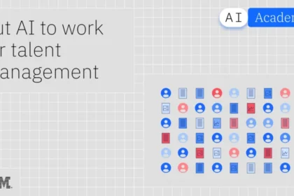 AI Academy: Put AI to work for talent management