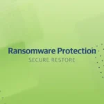 Ransomware Demo Series – Secure Restore