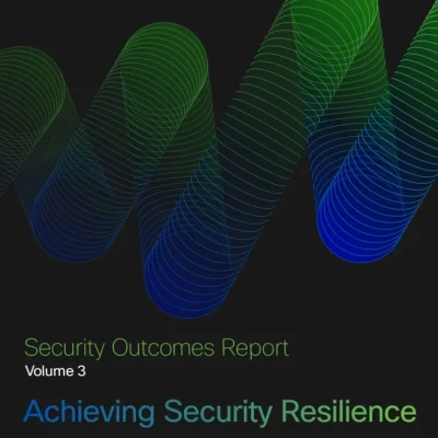 Security Outcomes Report Volume 3: Achieving Security Resilience