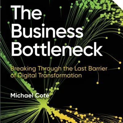 The Business Bottleneck