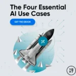 The Four Essential Al Use Cases
