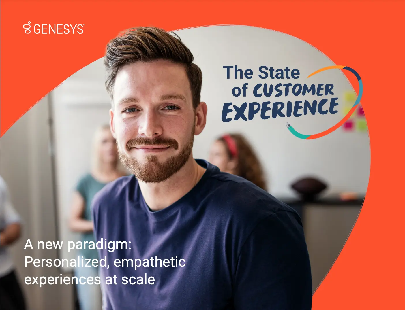 THE STATE OF CUSTOMEREXPERIENCE