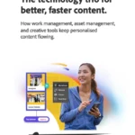 An easier way to streamline work, customise content, and deliver personalisation at scale