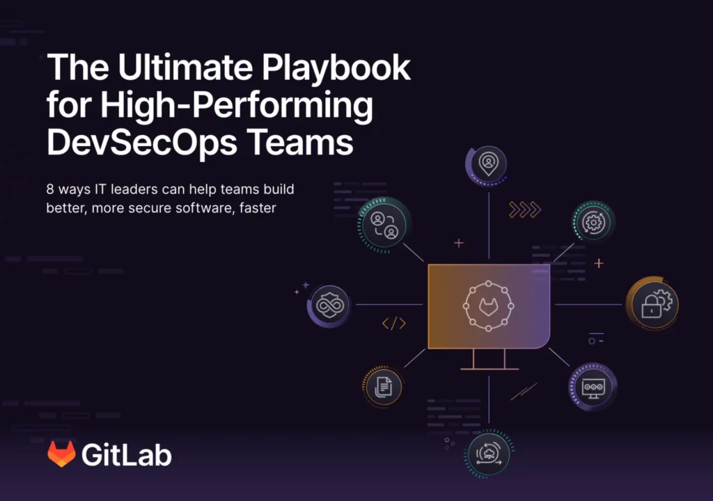 The Ultimate playbook for high-performing DevSecOps teams