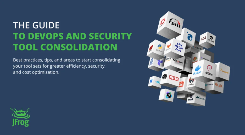 THE GUIDE TO DEVOPS AND SECURITY TOOL CONSOLIDATION
