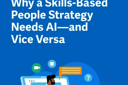 Why a Skills-Based People Strategy Needs AI, and Vice Versa